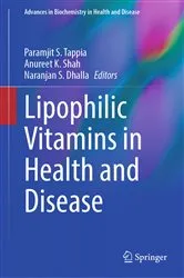 Book cover of Lipophilic Vitamins in Health and Disease by Paramjit S. Tappia