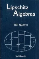 Book cover of Lipschitz Algebras by Nik Weaver