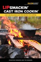 Book cover of Lipsmackin' Cast Iron Cookin' by Christine Conners