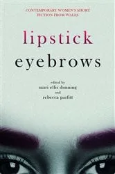 Book cover of Lipstick Eyebrows by Unknown