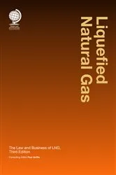 Book cover of Liquefied Natural Gas (3rd ed.) by Paul Griffin