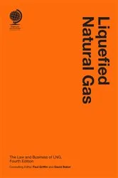 Book cover of Liquefied Natural Gas (4th ed.) by Paul Griffin