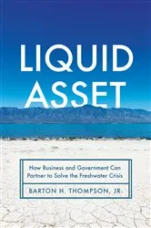 Book cover of Liquid Asset by Barton H. Thompson