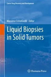 Book cover of Liquid Biopsies in Solid Tumors by Massimo Cristofanilli