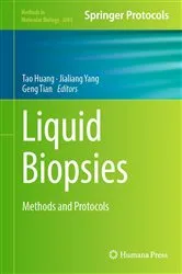 Book cover of Liquid Biopsies by Tao Huang