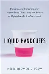 Book cover of Liquid Handcuffs by Helen Redmond