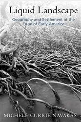 Book cover of Liquid Landscape by Michele Currie Navakas