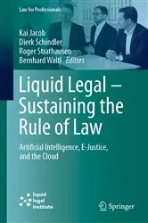 Book cover of Liquid Legal – Sustaining the Rule of Law by Kai Jacob