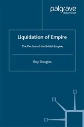 Book cover of Liquidation of Empire by R. Douglas