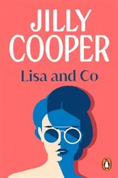 Book cover of Lisa and Co by Jilly Cooper