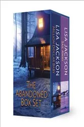 Book cover of Lisa Jackson's The Abandoned Box Set by Lisa Jackson