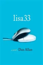Book cover of Lisa33 by Dan Allan