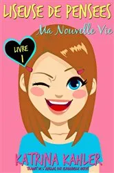 Book cover of Liseuse de Pensées by Katrina Kahler