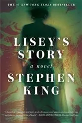 Book cover of Lisey's Story by Stephen King