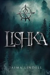Book cover of Lishka by Jaima Lindell