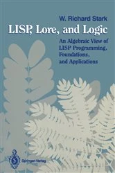 Book cover of LISP, Lore, and Logic by W. Richard Stark