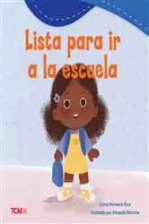 Book cover of Lista para ir a la escuela by Dona Herweck Rice