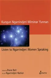 Book cover of Listen to Ngarrindjeri Women Speaking by Unknown