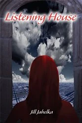 Book cover of Listening House by Jill Jahelka