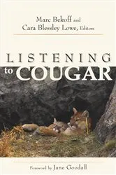 Book cover of Listening to Cougar by Cara Blessley Lowe