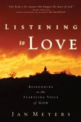 Book cover of Listening to Love by Jan Meyers