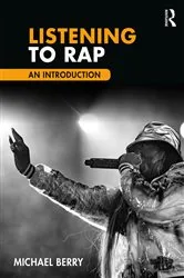 Book cover of Listening to Rap by Michael Berry