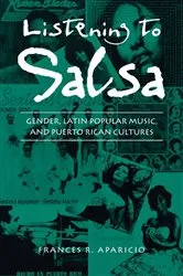 Book cover of Listening to Salsa by Frances R. Aparicio