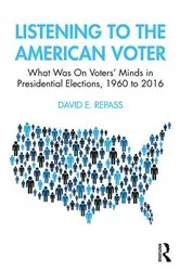 Book cover of Listening to the American Voter by David E Repass