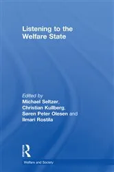 Book cover of Listening to the Welfare State by Michael Seltzer