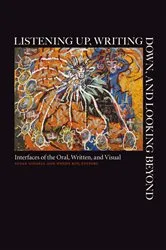 Book cover of Listening Up, Writing Down, and Looking Beyond by Susan Gingell