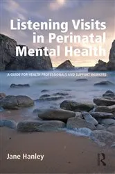 Book cover of Listening Visits in Perinatal Mental Health by Jane Hanley