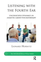Book cover of Listening with the Fourth Ear by Leonard Horwitz