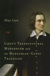 Book cover of Liszt's Transcultural Modernism and the Hungarian-Gypsy Tradition by Unknown