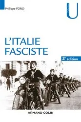 Book cover of L'Italie fasciste 2e éd. (2nd ed.) by Philippe Foro