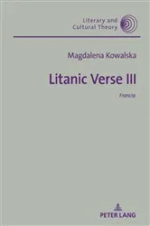 Book cover of Litanic Verse III by Wojciech Kalaga