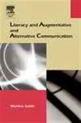 Book cover of Literacy and Augmentative and Alternative Communication by Martine Smith