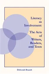 Book cover of Literacy as Involvement by Unknown