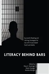 Book cover of Literacy behind Bars by Mary E. Styslinger