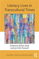 Book cover of Literacy Lives in Transcultural Times by Rahat Zaidi