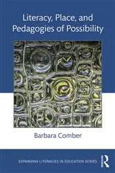 Book cover of Literacy, Place, and Pedagogies of Possibility by Barbara Comber