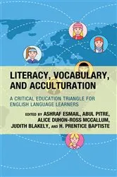 Book cover of Literacy, Vocabulary, and Acculturation by Ashraf Esmail