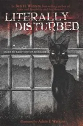 Book cover of Literally Disturbed #1 by Ben H. Winters