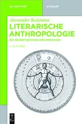 Book cover of Literarische Anthropologie (2nd ed.) by Alexander Košenina