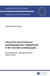 Book cover of Literarische Konstruktionen autobiographischer Subjektivitaet in der «nouvelle autobiographie» by Christiane Sauer
