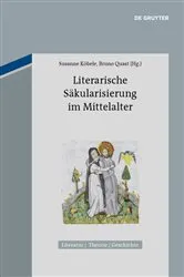 Book cover of Literarische Säkularisierung im Mittelalter by Susanne Köbele