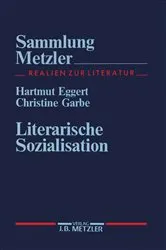 Book cover of Literarische Sozialisation by Hartmut Eggert