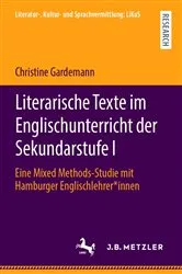 Book cover of Literarische Texte im Englischunterricht der Sekundarstufe I by Christine Gardemann