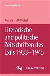 Book cover of Literarische und politische Zeitschriften des Exils 1933-1945 by Angela HuÃŸ-Michel