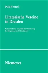 Book cover of Literarische Vereine in Dresden by Dirk Hempel
