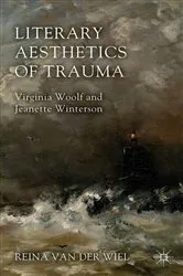 Book cover of Literary Aesthetics of Trauma by Reina Van der Wiel